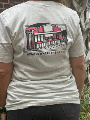 "Home is Where the Art Is" T-shirt